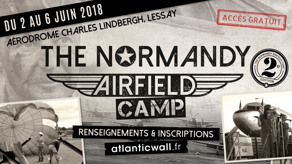 NORMANDY AIRFIELD CAMP